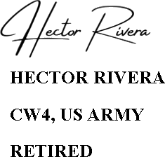 Hector Rivera — CW4, US Army, Retired